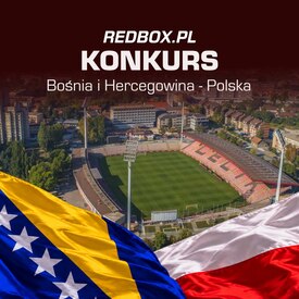 ❌ KONKURS/ Bośnia i Hercegownia vs Polska❌
Przygotowaliśmy dla Was kolejny konkurs w którym do wygrania będzie 100 PLN do naszego sklepu internetowego REDBOX 🤩
Co trzeba zrobić, żeby wygrać?
👉 Wytypuj dokładny wynik meczu w regulaminowym czasie gry, np. 1:0 dla Polski.
👉 Głosujemy tylko raz, edytowane komentarze nie biorą udziału w zabawie.
👉 Głosować można do poniedziałku (05/10/2026) do godziny 20:40.
W przypadku kilku poprawnych odpowiedzi o wygranej zadecyduje skrypt losujący 😉
Powodzenia! ✊

#konkurs #reprezentacja #liganarodów #redbox